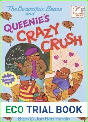 The Berenstain Bears and Queenie|s Crazy Crush