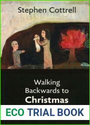 Walking Backwards to Christmas