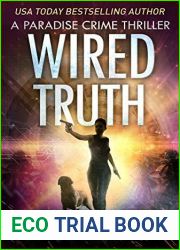 Wired Truth (Paradise Crime #10)