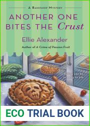 Another One Bites the Crust (A Bakeshop Mystery, #7)