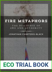 Fire Metaphors: Discourses of Awe and Authority