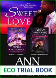 Sweet Love: Trouble A Journey|s End