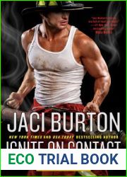 Ignite on Contact (Brotherhood by Fire, #2)