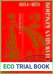 The Hawaiian Kingdom, Volume 2: Twenty Critical Years, 1854-1874