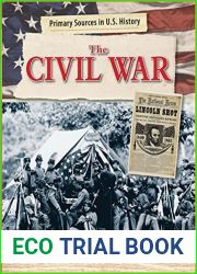 The Civil War (Primary Sources in U.S. History)