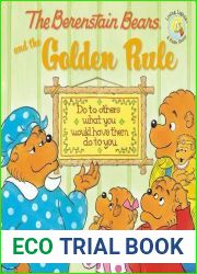 The Berenstain Bears and the Golden Rule (Bernstein Bears)