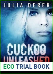 Cuckoo Unleashed (Cuckoo Series, #2)