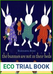 The Bunnies Are Not in Their Beds