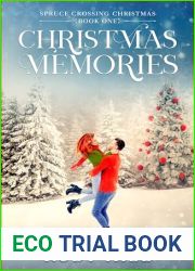 Christmas Memories (Spruce Crossing Christmas Book 1)