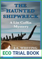 The Haunted Shipwreck (A Lin Coffin Mystery)