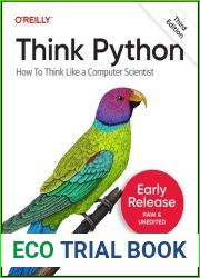Think Python, 3rd Ed (Third Early Release)