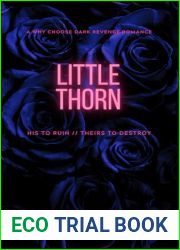 Little Thorn: Northridge Elites Complete Duet - A Dark Revenge Reverse Harem