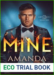 MINE: The Anti-Hero, Book One