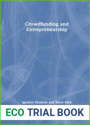 Crowdfunding and Entrepreneurship