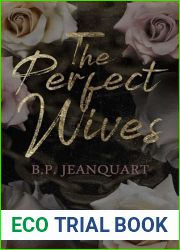 The Perfect Wives
