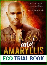 Tears and Amaryllis: A Small Town Romance (Lynn Falls # 3)