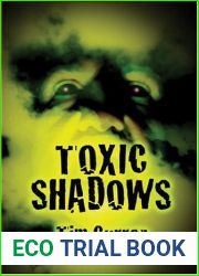 Toxic Shadows