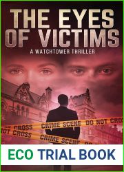 The Eyes of Victims (Watchtower #3)