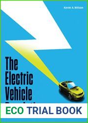 The Electric Vehicle Revolution: The Past, Present, and Future of EVs