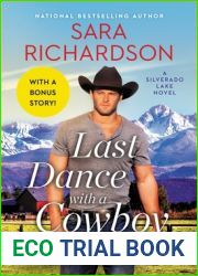 Last Dance with a Cowboy (Silverado Lake, #3)