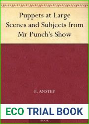 Puppets At Large: Scenes and Subjects from Mr. Punch|s Show
