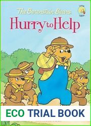 The Berenstain Bears Hurry to Help (Berenstain Bears Living Lights)