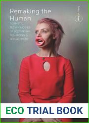 Remaking the Human