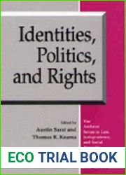 Identities, Politics, and Rights (The Amherst Series In Law, Jurisprudence, And Social Thought)