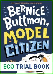 Bernice Buttman, Model Citizen