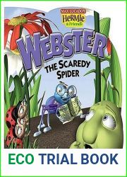 Webster, the Scaredy Spider (Max Lucado|s Hermie and Friends)