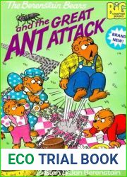 The Berenstain Bears and the Great Ant Attack (Big Chapter Books)