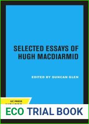 Selected Essays of Hugh MacDiarmid
