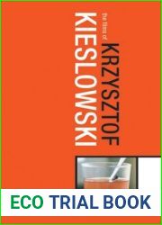 The Films of Krzysztof Kieslowski: The Liminal Image by Joseph G. Kickasola (2004-06-22)