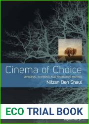 Cinema of Choice: Optional Thinking and Narrative Movies