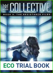 The Collective (Book 2, The Resistance Files)