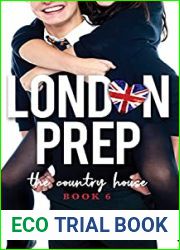 The Country House (London Prep, #6)