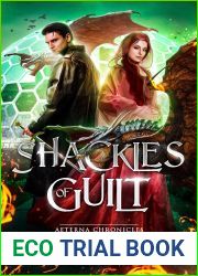 Shackles of Guilt (Aeterna Chronicles #0)