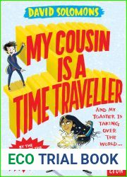 My Cousin is a Time Traveller (My Brother is a Superhero, #5)