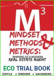 Mindset, Methods and Metrics