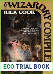 The Wizardry Compiled (Wiz, #2)