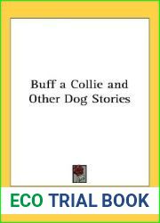 Buff: A Collie and Other Dog Stories