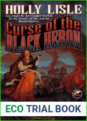 Curse of the Black Heron: A Bard|s Tale Novel