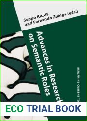 Advances in Research on Semantic Roles (Benjamins Current Topics)