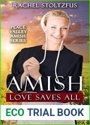 Amish Love Saves All (Peace Valley #3)