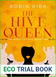 The Hive Queen (The Bond Trilogy, #2)