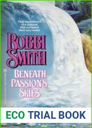 Beneath Passion|s Skies