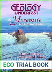 Geology Underfoot in Yosemite National Park by Allen F. Glazner (2010-05-15)