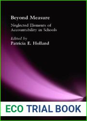 Beyond Measure: Neglected Elements of Accountability