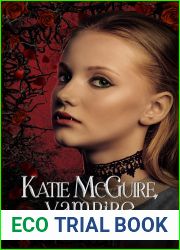 Katie Comes Undone (Katie McGuire, Vampire #1)