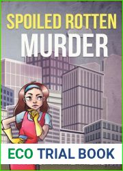 Spoiled Rotten Murder and Killer Night in